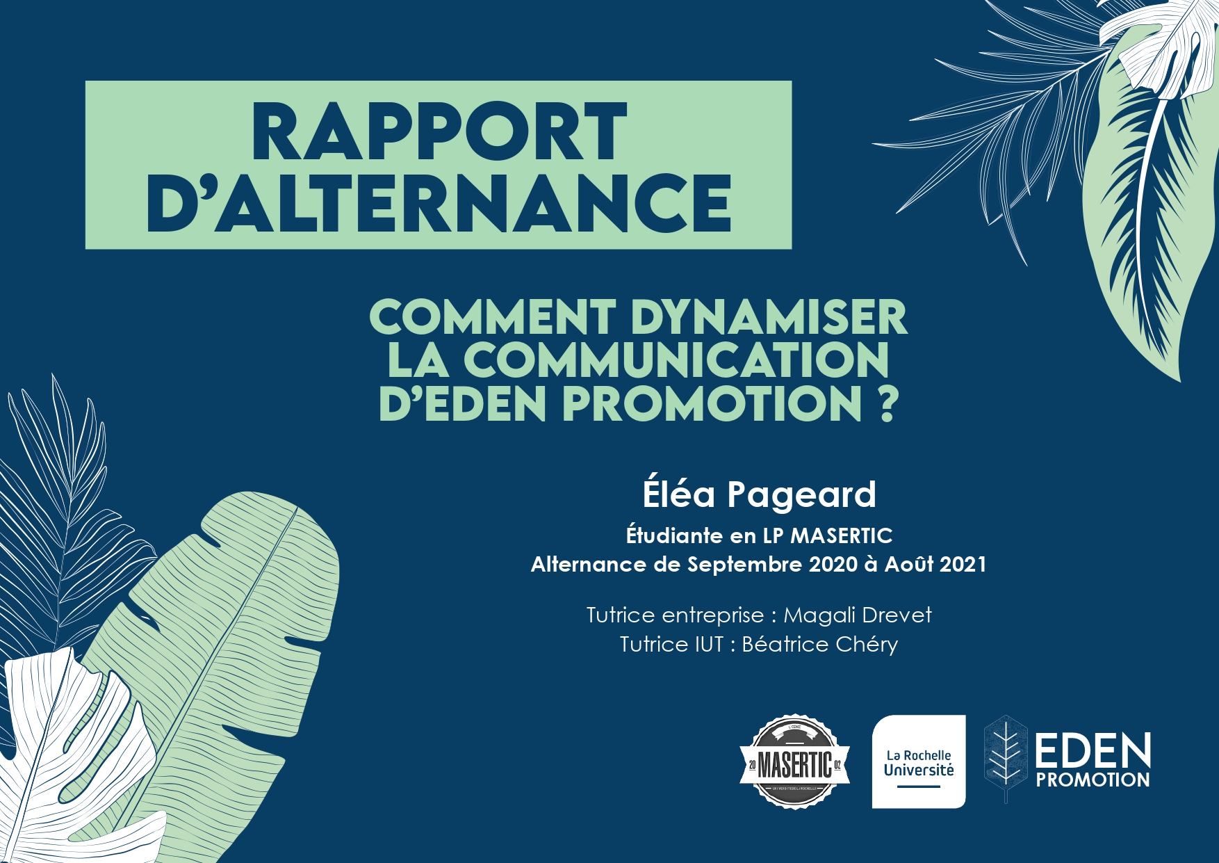 Eden Promotion Rapport d'alternance Éléa Pageard